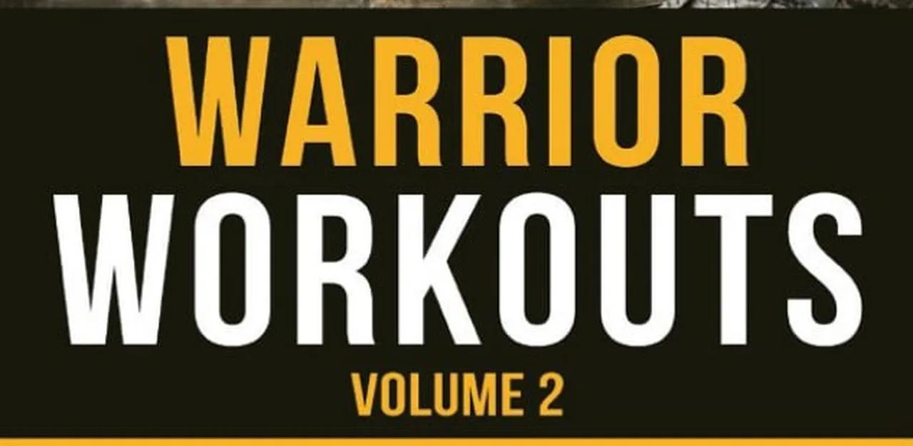 Warrior Workouts - Volume 2
