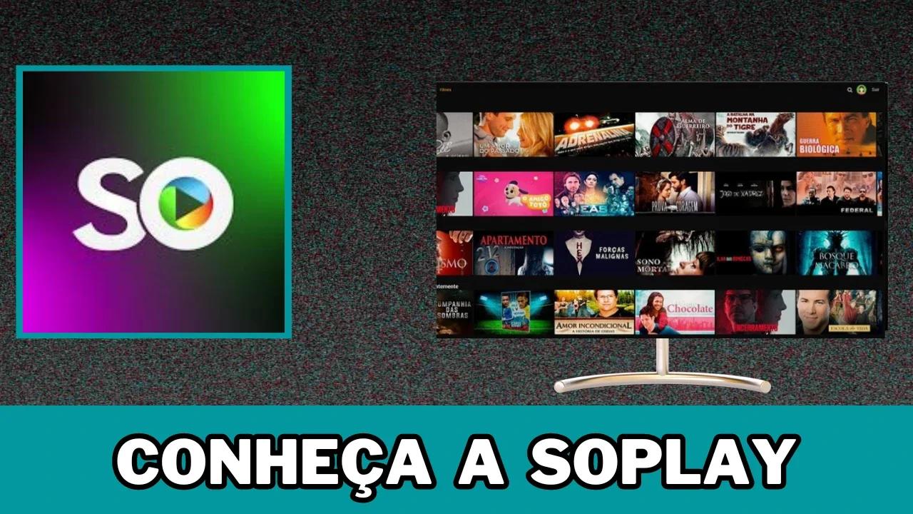 Conheça soplay plataforma de streaming