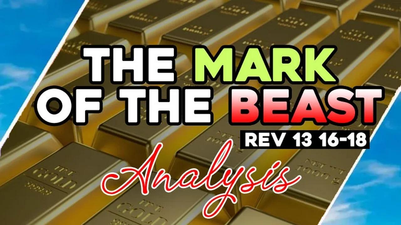 Analysis Mark Of The Beast Rev 13 16-18 / Hugo Talks