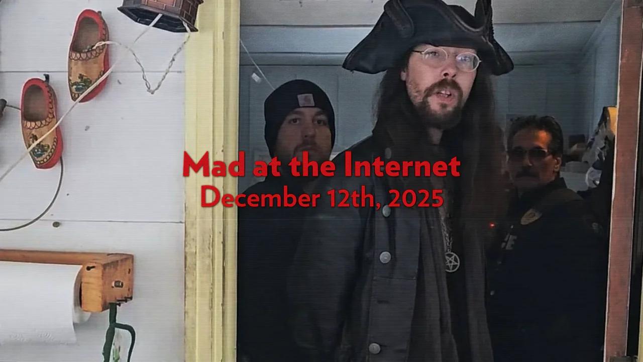 Mad At The Internet (December 12th, 2025) Grapes of Wrath Archive