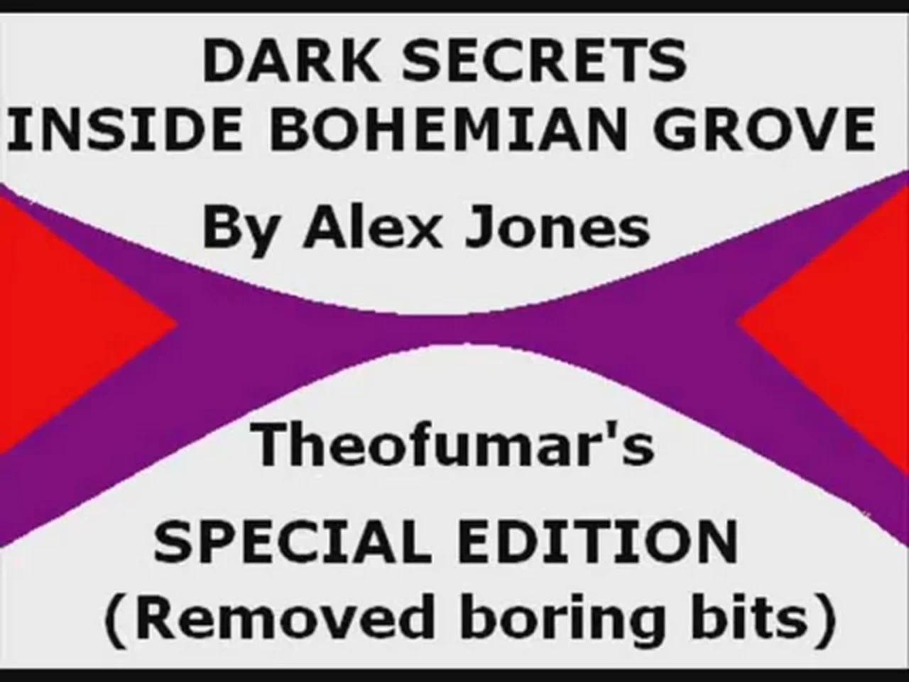 Dark Secrets inside Bohemian Grove - Alex Jones