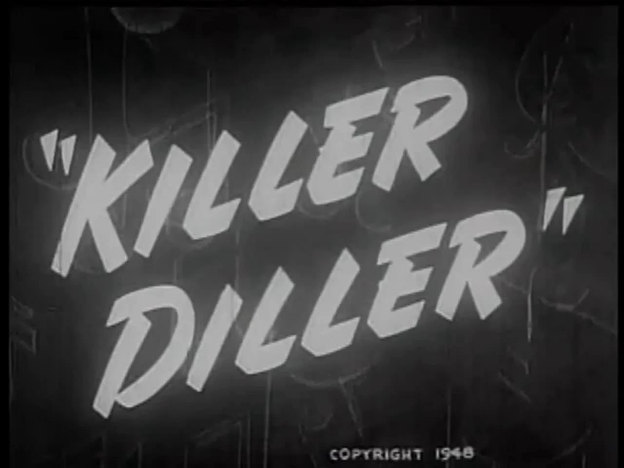 Killer Diller