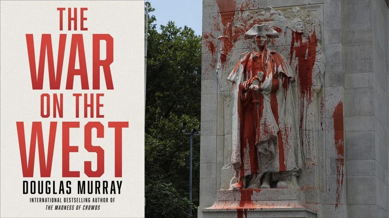 The Problem With "The War on the West" by Douglas Murray