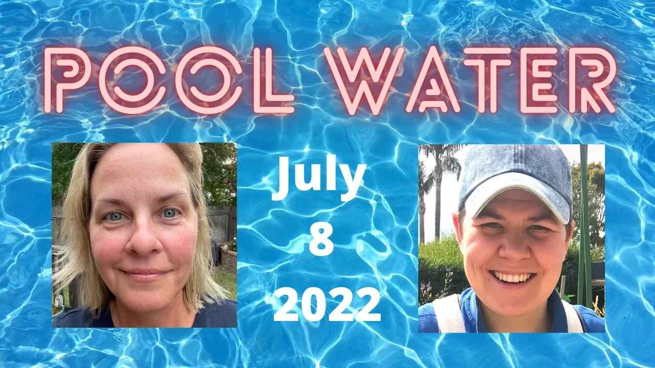Pool Water What is it?!