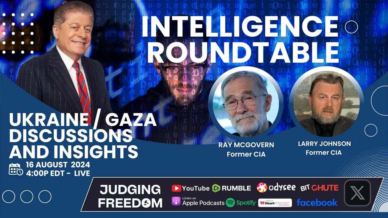 Intel Roundtable W Johnson Mcgovern Ukraine Gaza Weekly Wrap