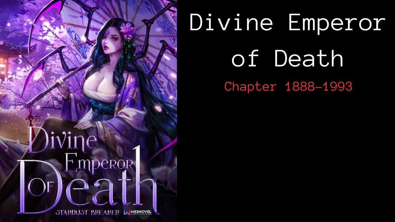 (Chapter 1888-1993)Divine Emperor of Death