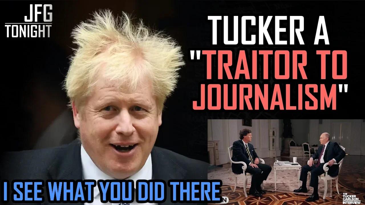 Tucker A "Traitor To Journalism" | JFGT #1056