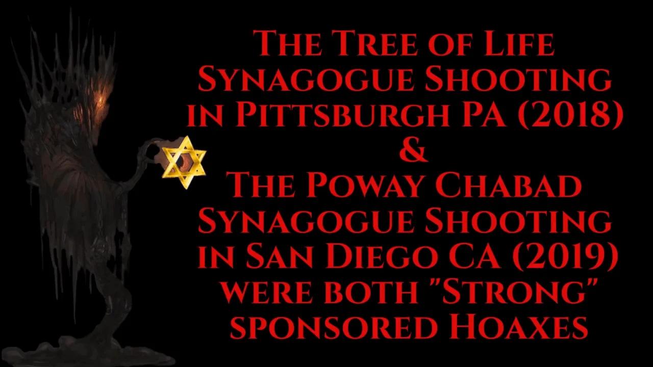 Jew Strong Synagogue Hoaxes Tree Of Life Pittsburgh PA & Chabad Poway Ca