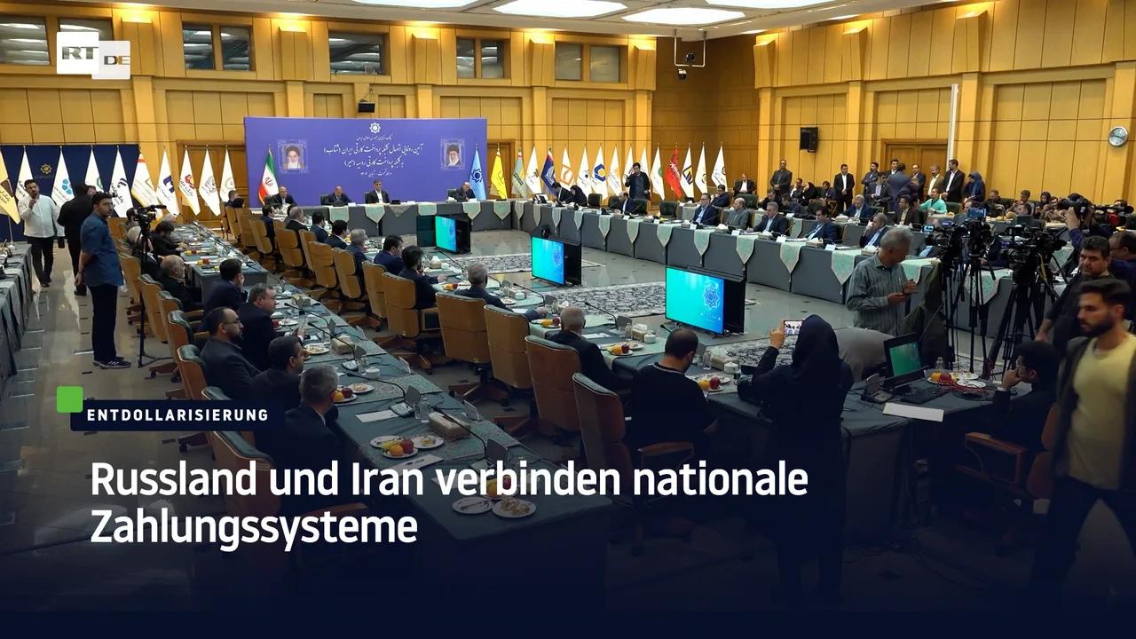 ⁣Entdollarisierung: Russland und Iran verbinden nationale Zahlungssysteme