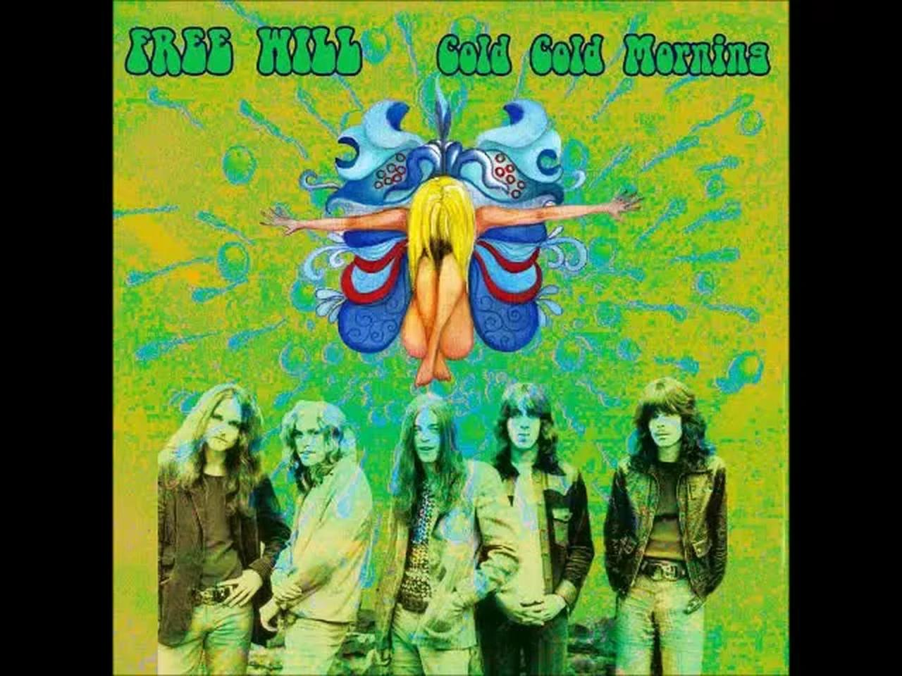 Free will cold cold morning 1969 us heavy psychedelic blues rock 