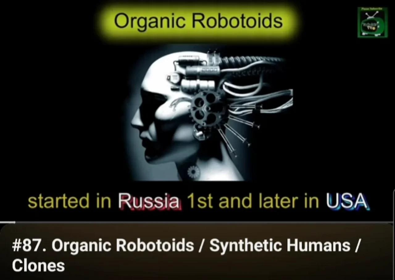 Organic Robotoids Synthetic Humans Clones