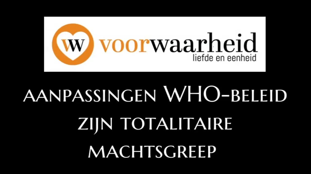 Aanpassingen Who-Beleid Zijn Totalitaire Machtsgreep