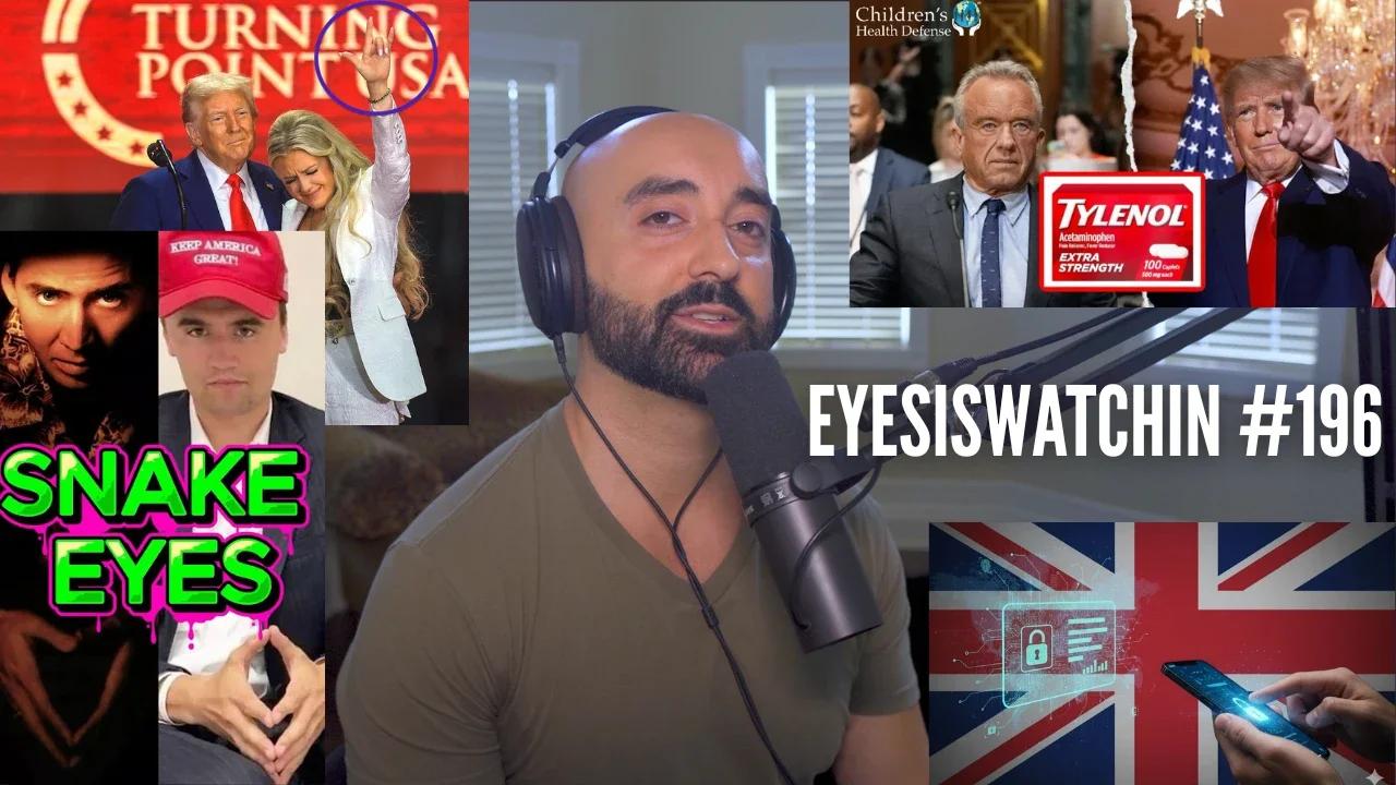 EyesIsWatchin #196 – Tylenol Psy Op, World Wars, Digital ID Prison ...
