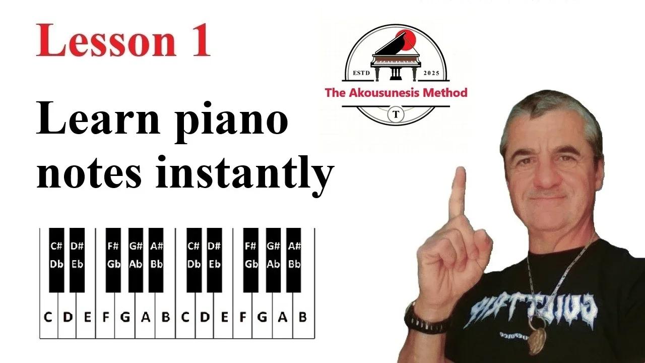 Lesson 1 Learn piano notes instantly