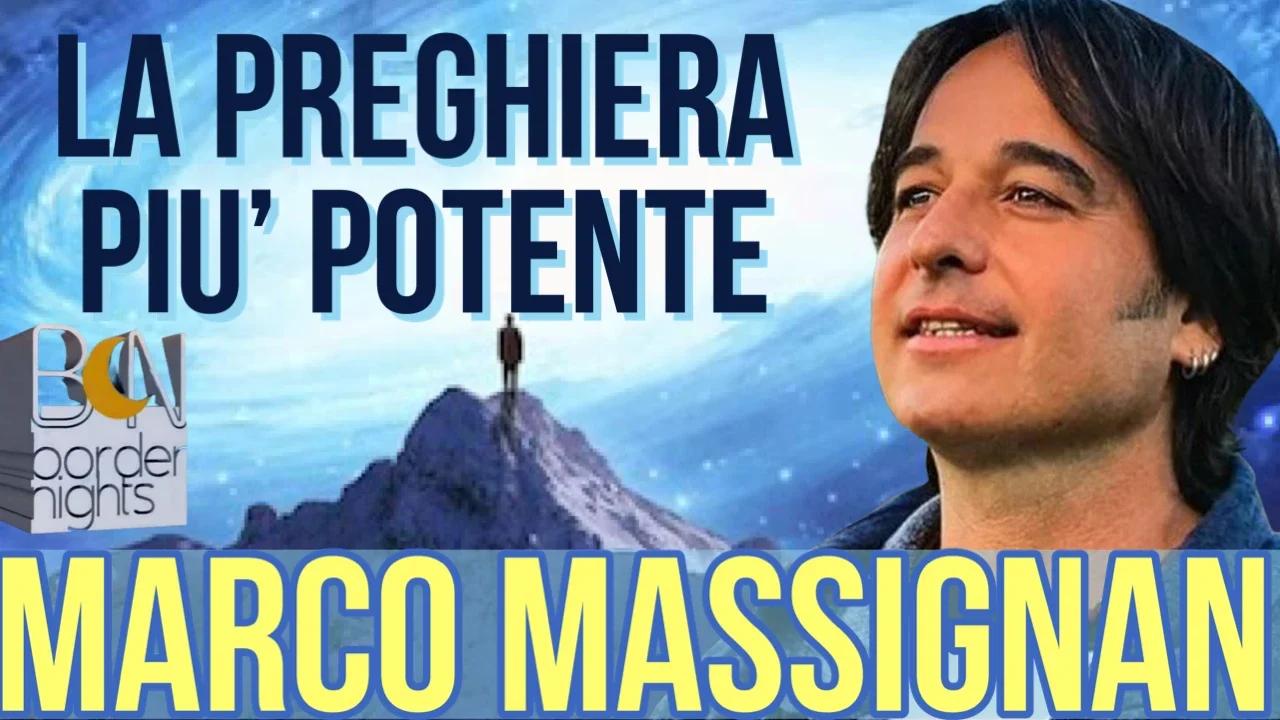LA PREGHIERA PIU' POTENTE - MARCO MASSIGNAN