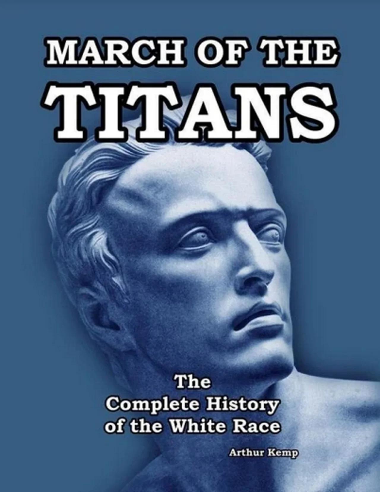 March of the Titans The Complete History of the White