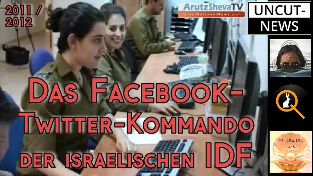 Das Facebook-Twitter-Kommando der israelischen IDF