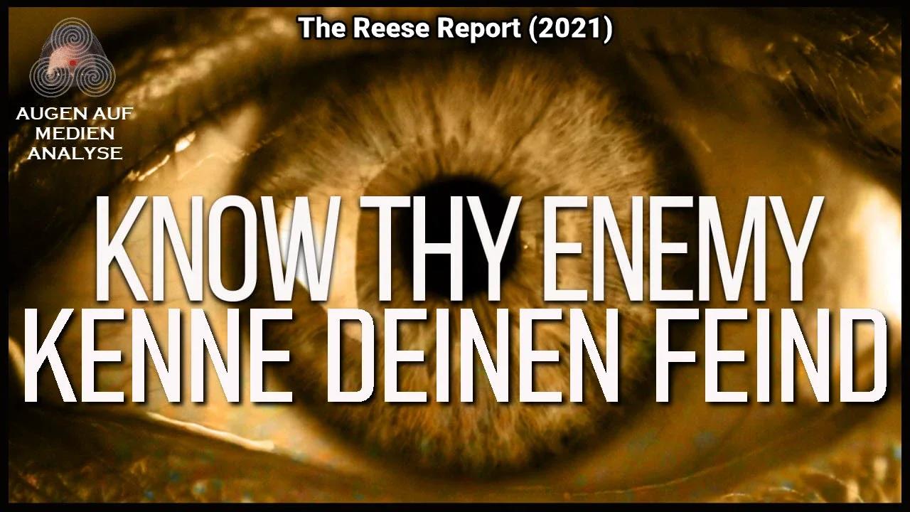 KENNE DEINEN FEIND (The Reese Report 2021 - Deutsch)