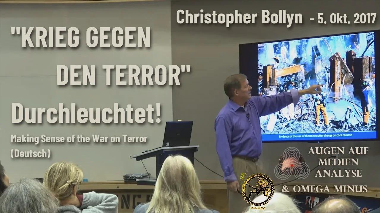 Der "Krieg gegen den Terror" - Durchleuchtet (Christopher Bollyn - Deutsch)
