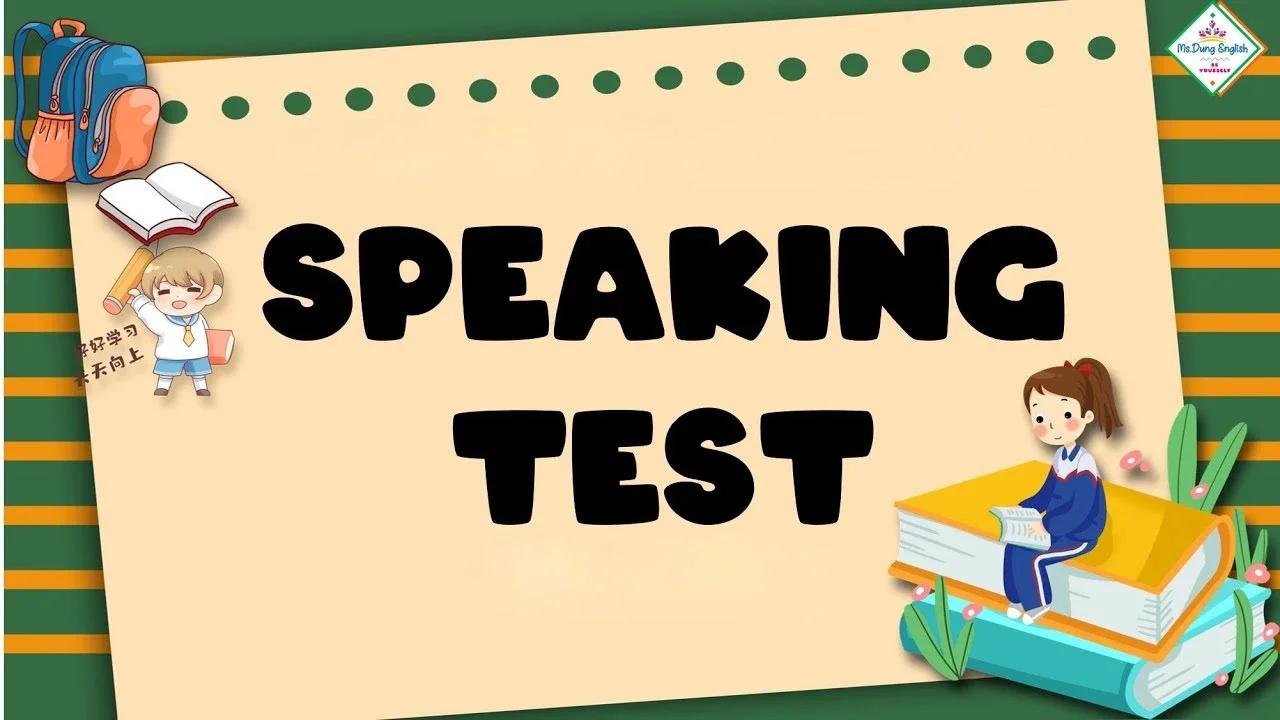 4th Speaking test