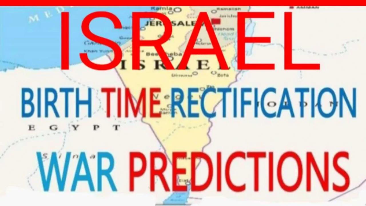Astrology ISRAEL Birth CHART BIRTH TIME Rectification WOW!! EYEOPENER!!!