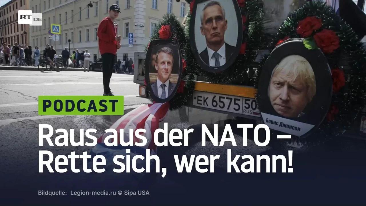 ⁣Raus aus der NATO – Rette sich, wer kann!