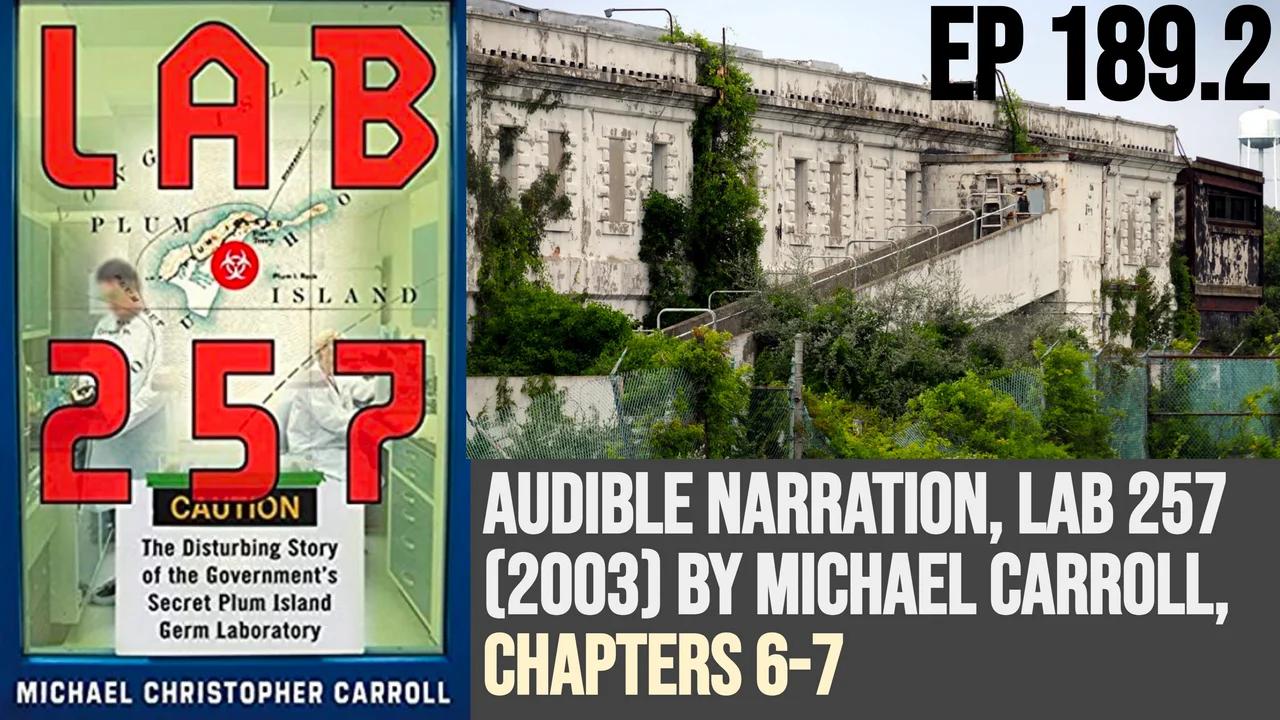 Ep 189.2 Audible narration, Lab 257 (2003) by Michael Carroll, Chapters 67