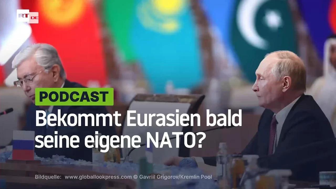 ⁣Bekommt Eurasien bald seine eigene NATO?