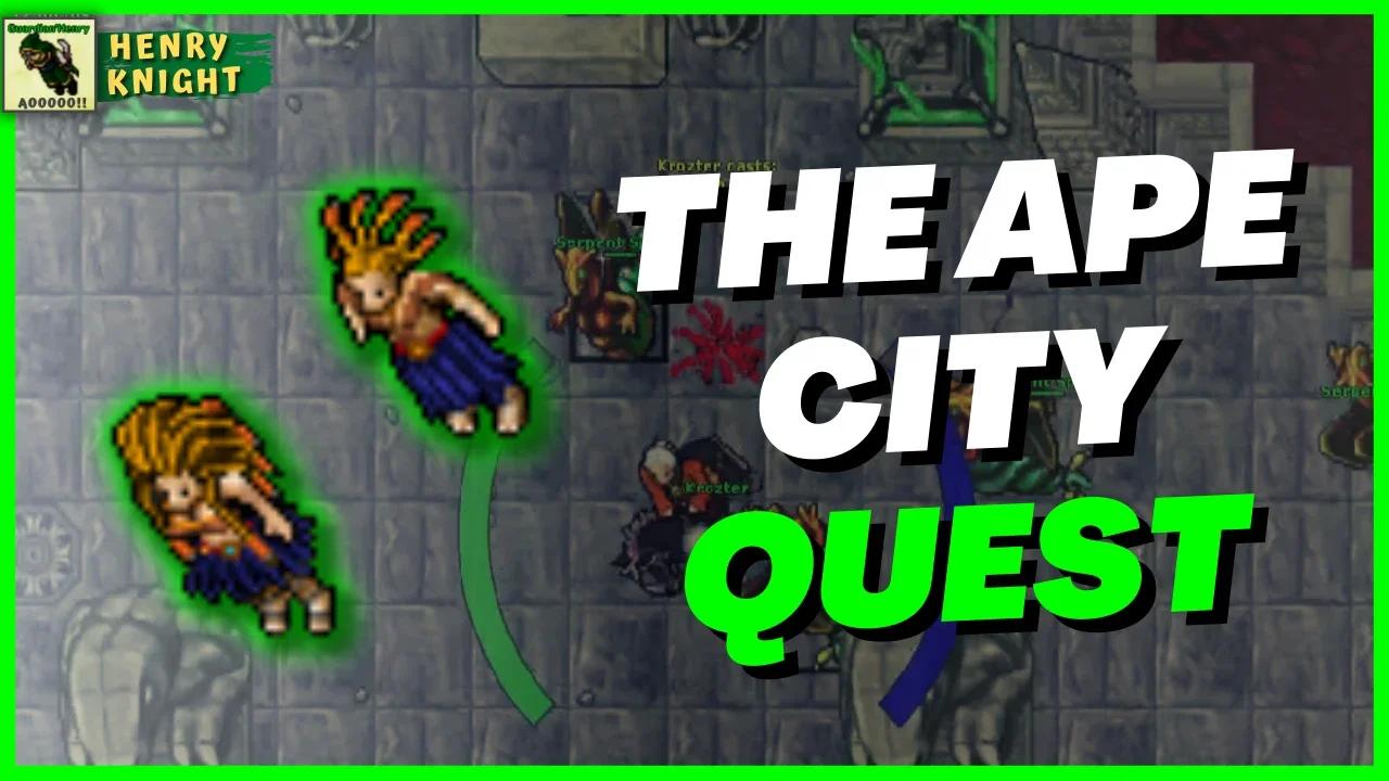 TIBIA: COMO FAZER A THE APE CITY QUEST (ACESSO FORBIDDEN LANDS)