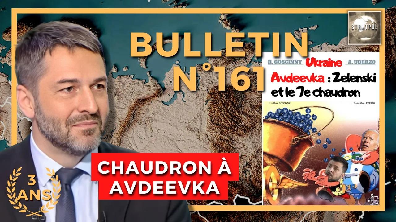 Bulletin N°161 3 Ans De Bulletins Zelenski Et Le 7e Chaudron Javier