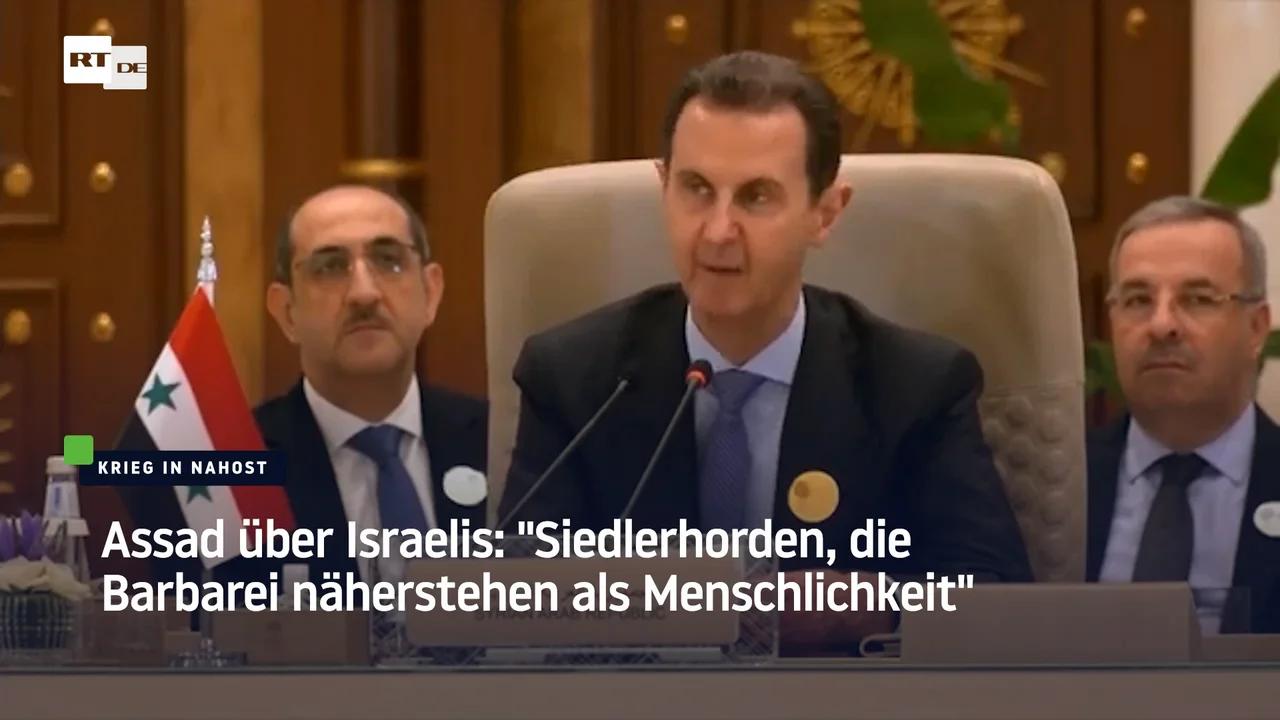 ⁣Assad über Israelis: 