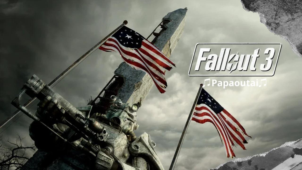 Fallout 3 Papaoutai