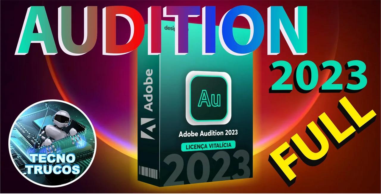 ADOBE AUDITION 2023 FULL ACTIVADO