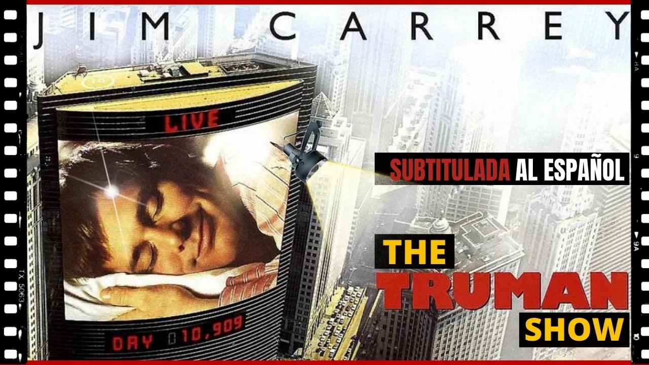 🎬 Ver PELÍCULA El show de TRUMAN (1998) con JIM Carrey SUBTITULADA al