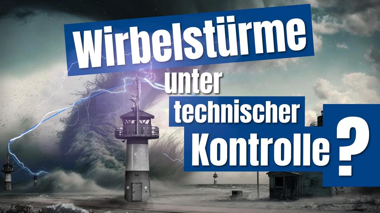 Wirbelstürme unter technischer Kontrolle?