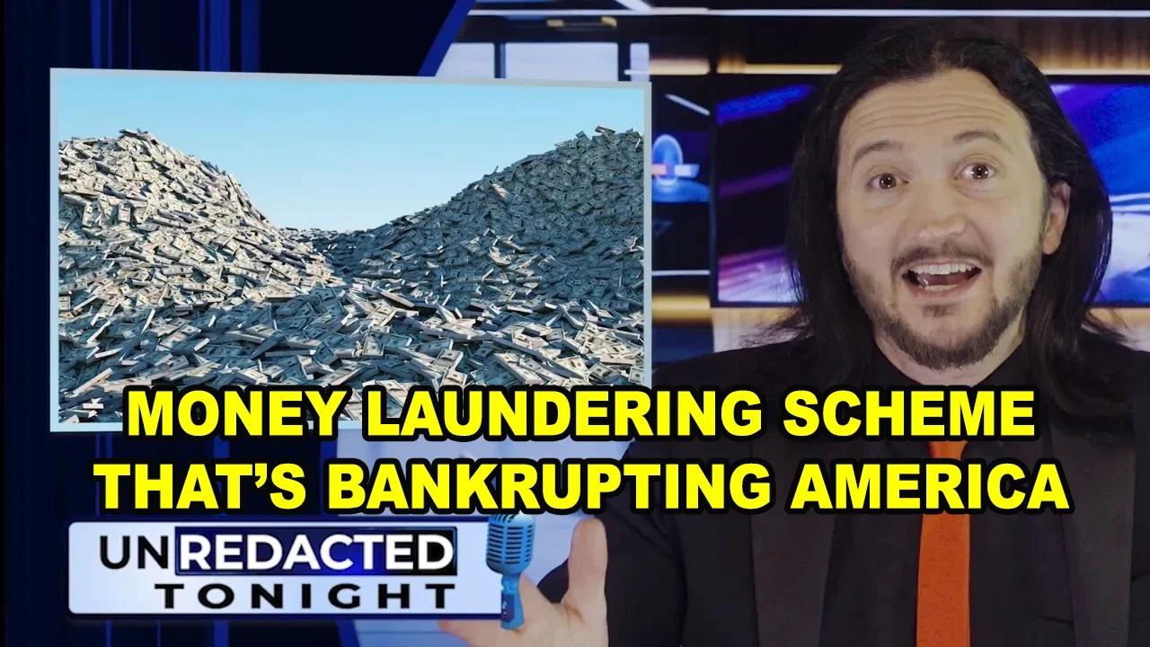 The Money Laundering Scheme That’s Bankrupting America