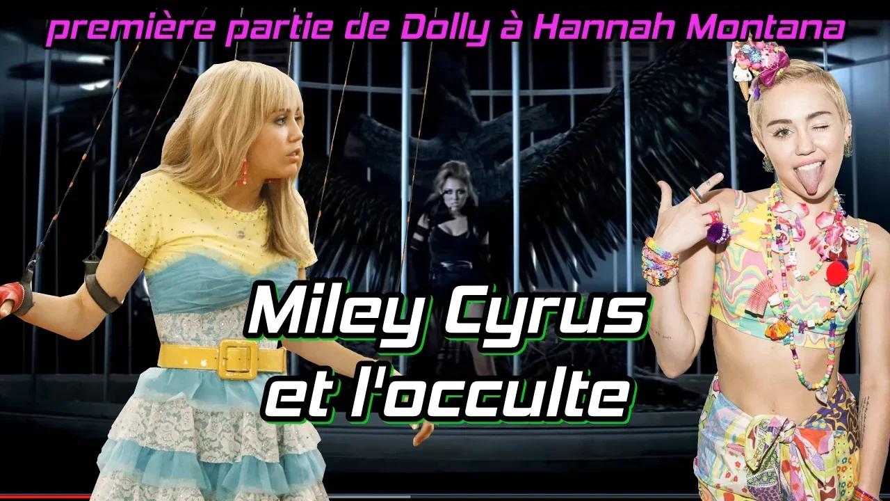 Miley Cyrus et l occulte partie 1 de princesse à sorcière