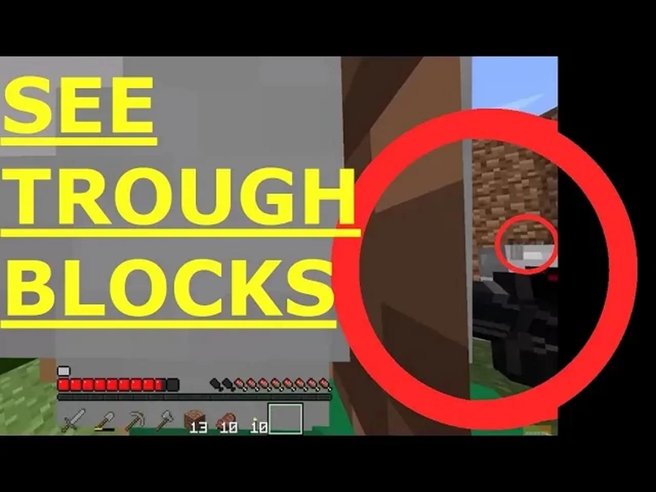 how to see trough blocks in minecraft glitch