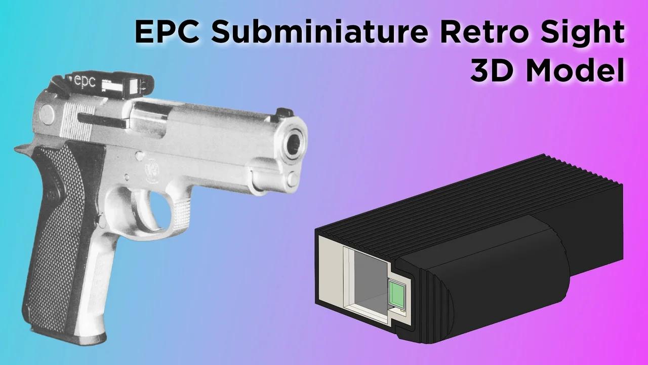 EPC Subminiature Sight 3D Model