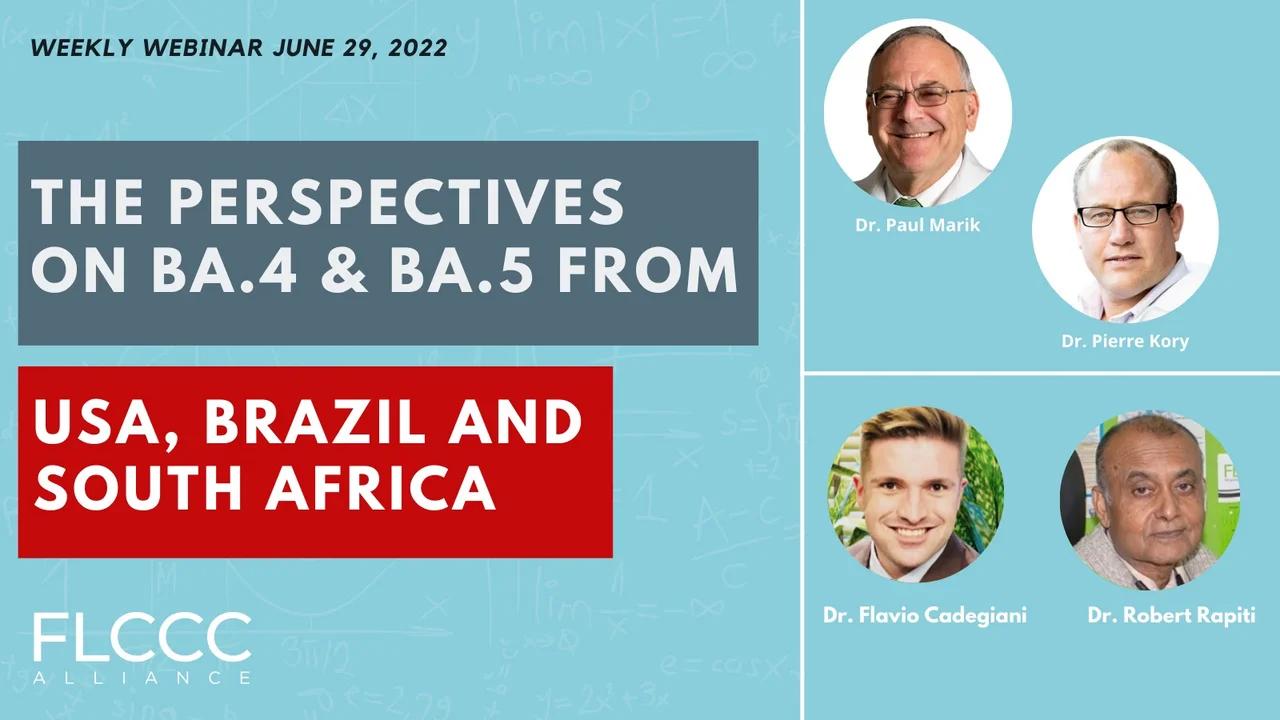 perspectives-on-ba-4-and-ba-5-from-usa-brazil-and-south-africa-flccc