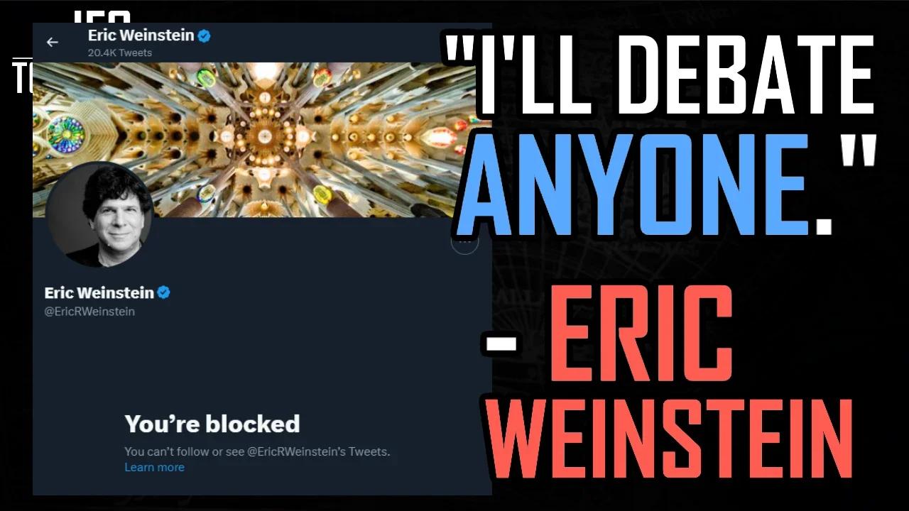 "I'll Debate Anyone." - Eric Weinstein | JFGT #795