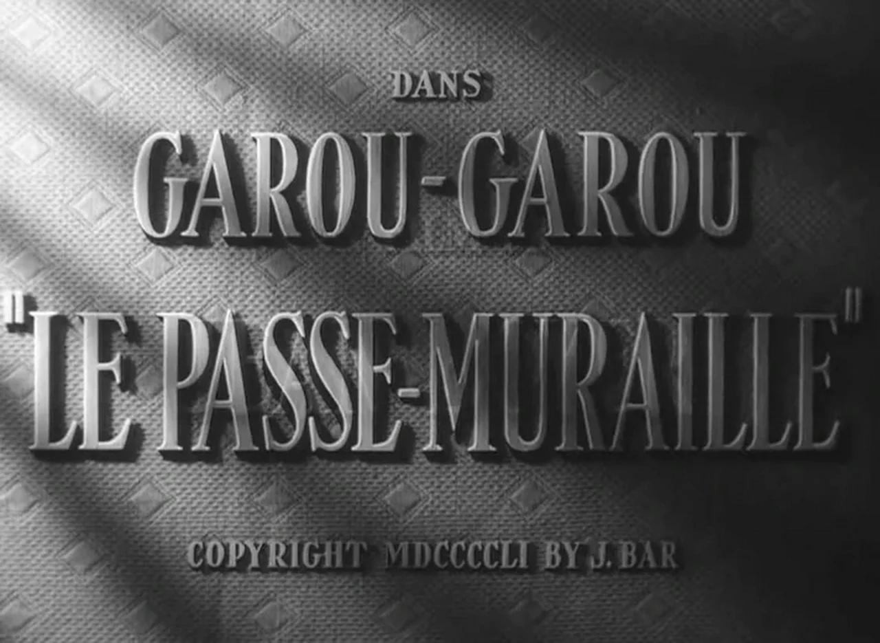 Bourvil _ Garou.Garou Passe-Muraille 1951