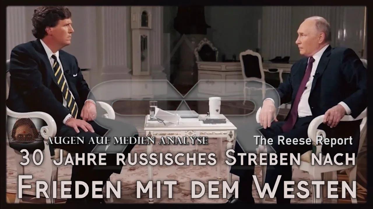 ⁣30 Jahre russisches Streben nach Frieden mit dem Westen (Reese Report - Deutsch)