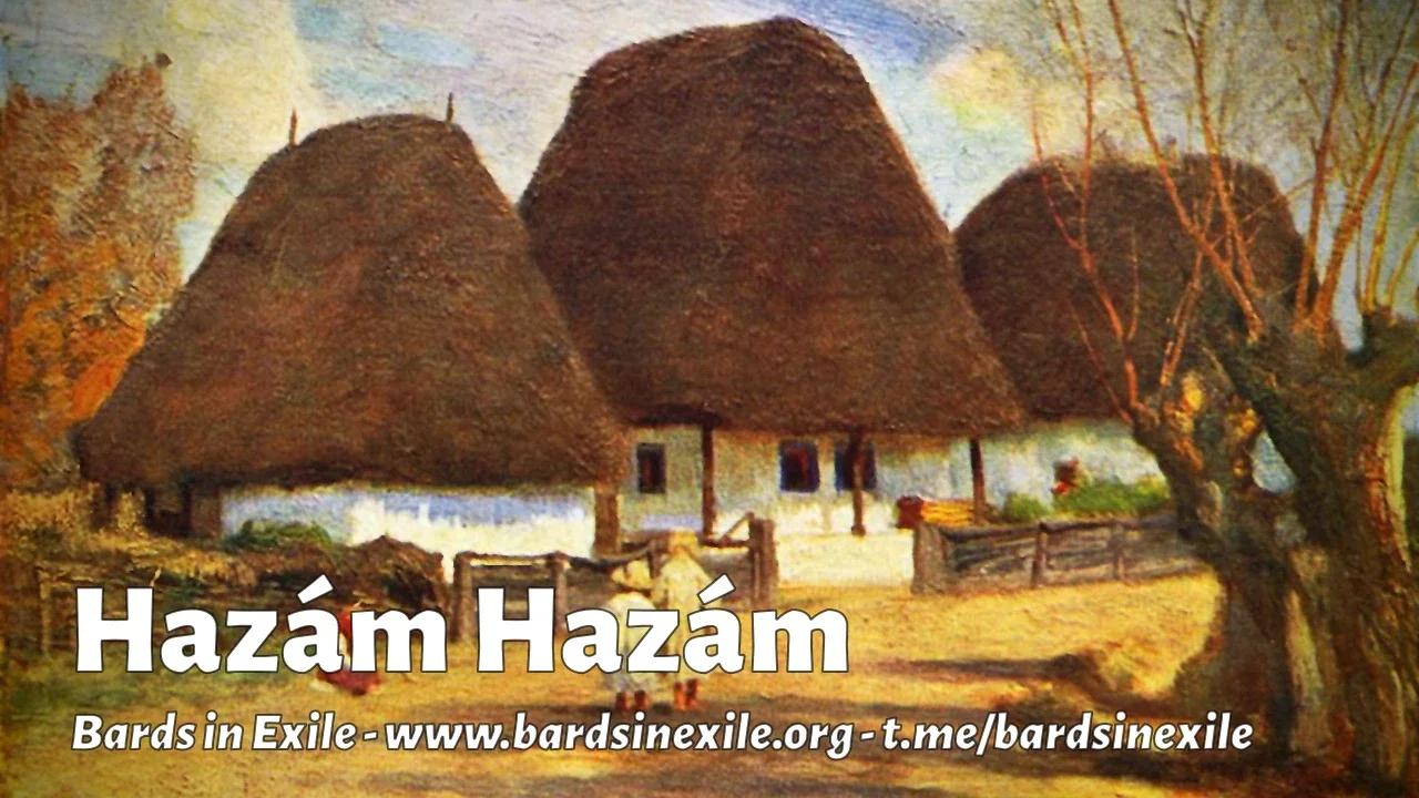 Bards in Exile - Hazám Hazám [Traditional folk song, Hungary ...