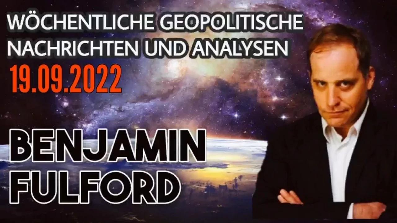 Benjamin Fulford: Wochenbericht vom 19.09.2022 - China verschmäht falschen Papst,
                während Russland die Abschaffung des Federal Reserve Board fordert