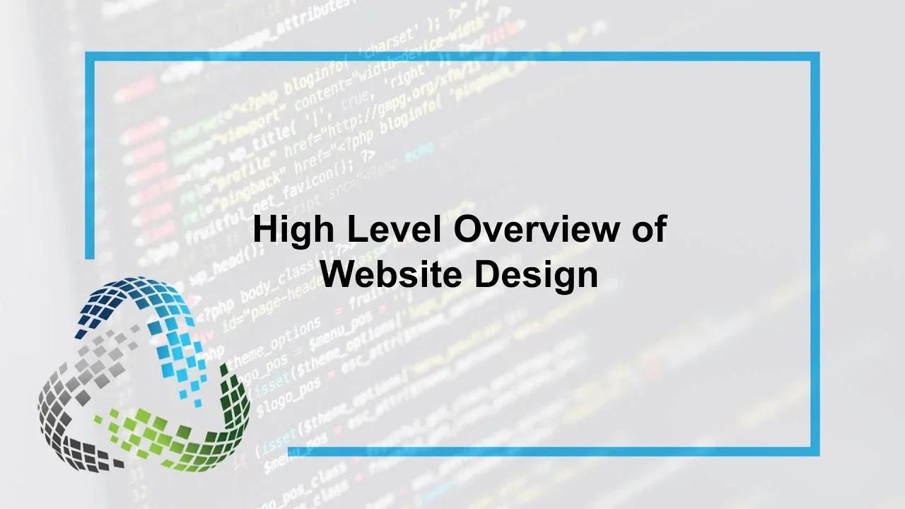 High Level Overview of Website Design