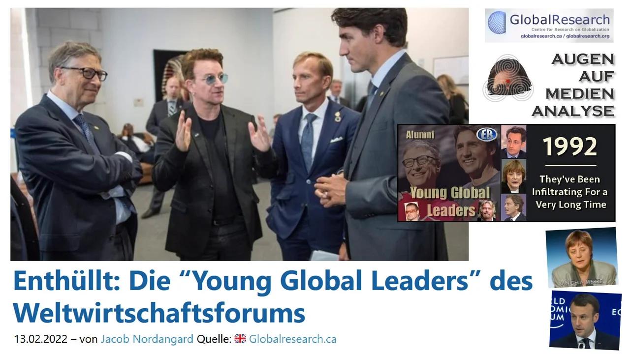 Enthüllt: Die “Young Global Leaders” des Weltwirtschaftsforums (2021- Video-Podcast)