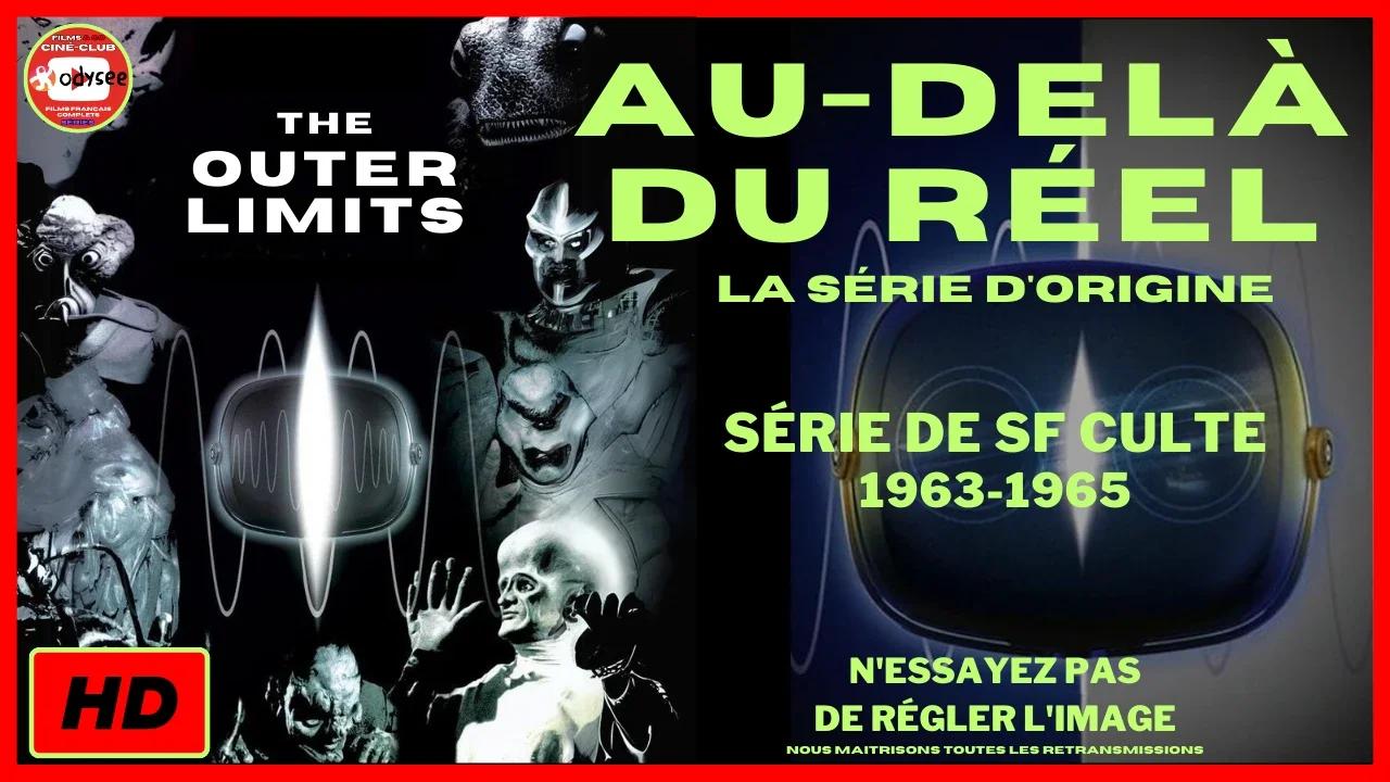 au-del-du-r-el-s-rie-culte-de-science-fiction-2-saisons-1963-65