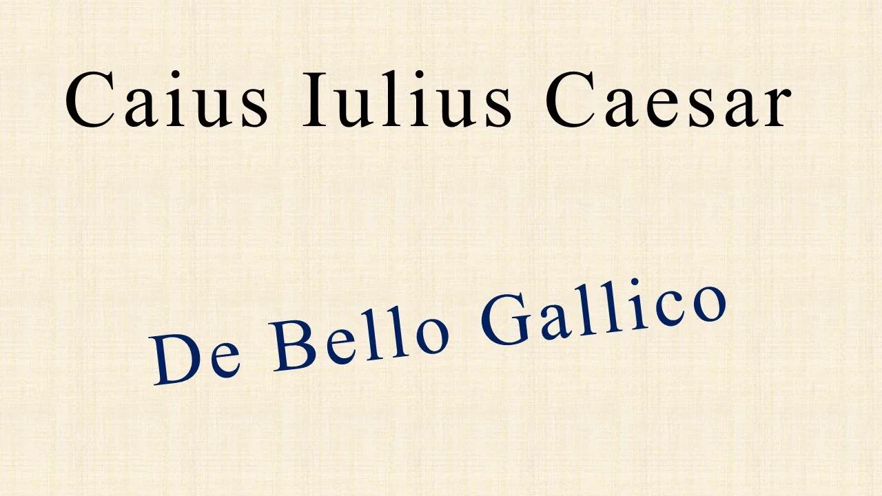 Caesar De Bello Gallico übersetzung Buch 1