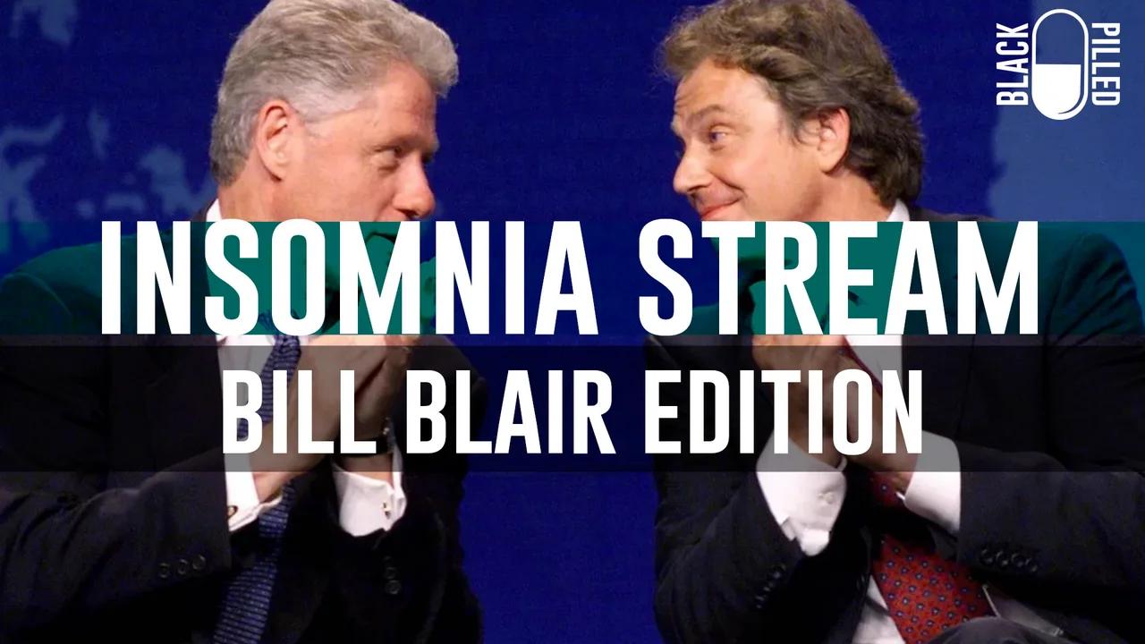INSOMNIA STREAM: BILL BLAIR EDITION